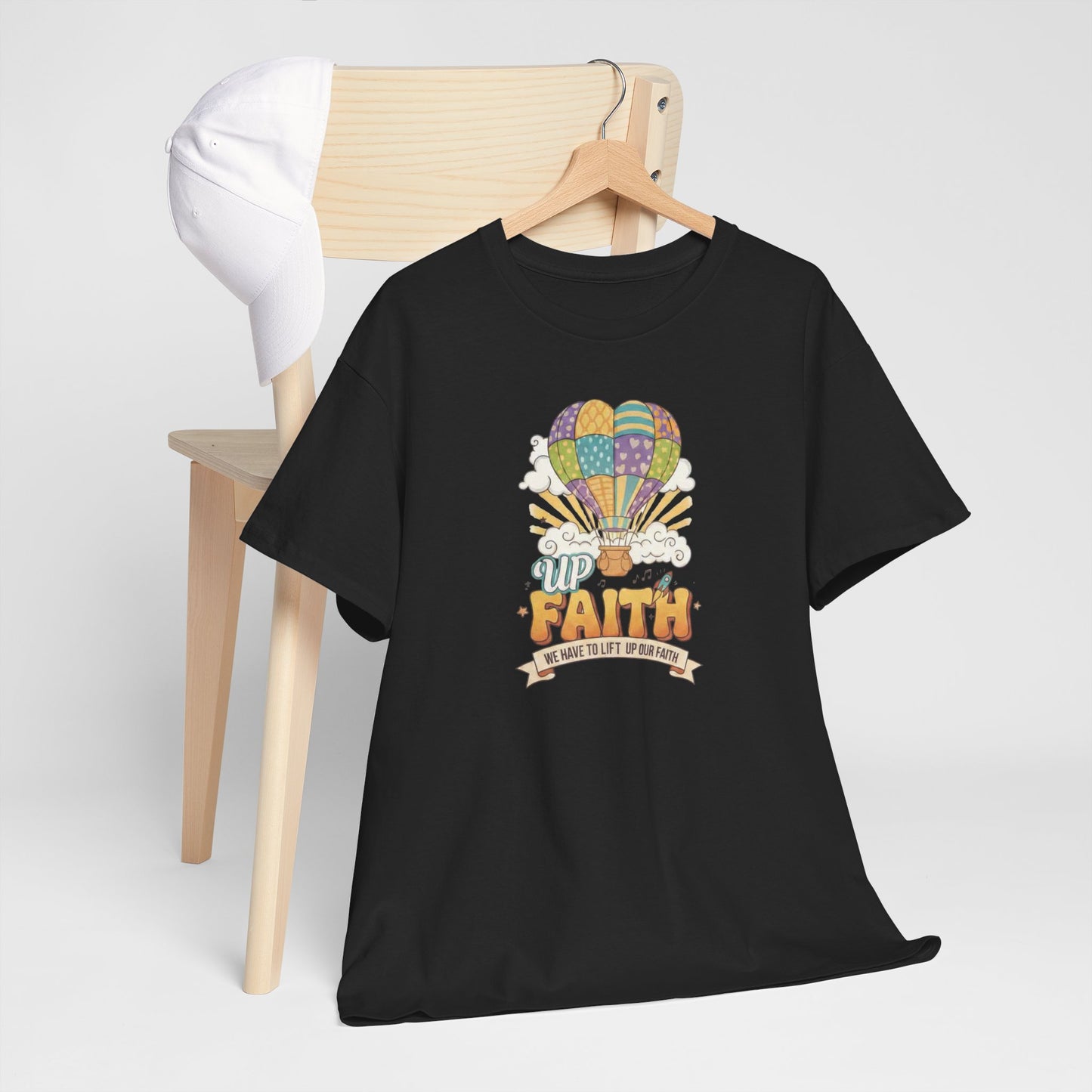 Up Faith Hot Air Balloon T-Shirt