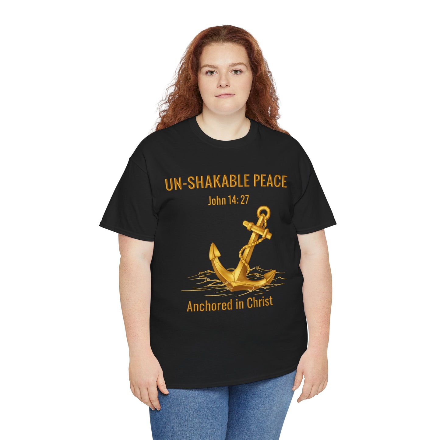 "Un-Shakable Peace" John 14:27 T-shirt